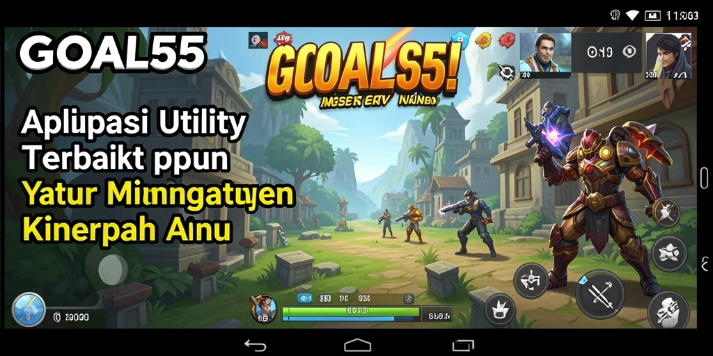 Tampilan antarmuka GOAL55 yang intuitif dan fungsional.